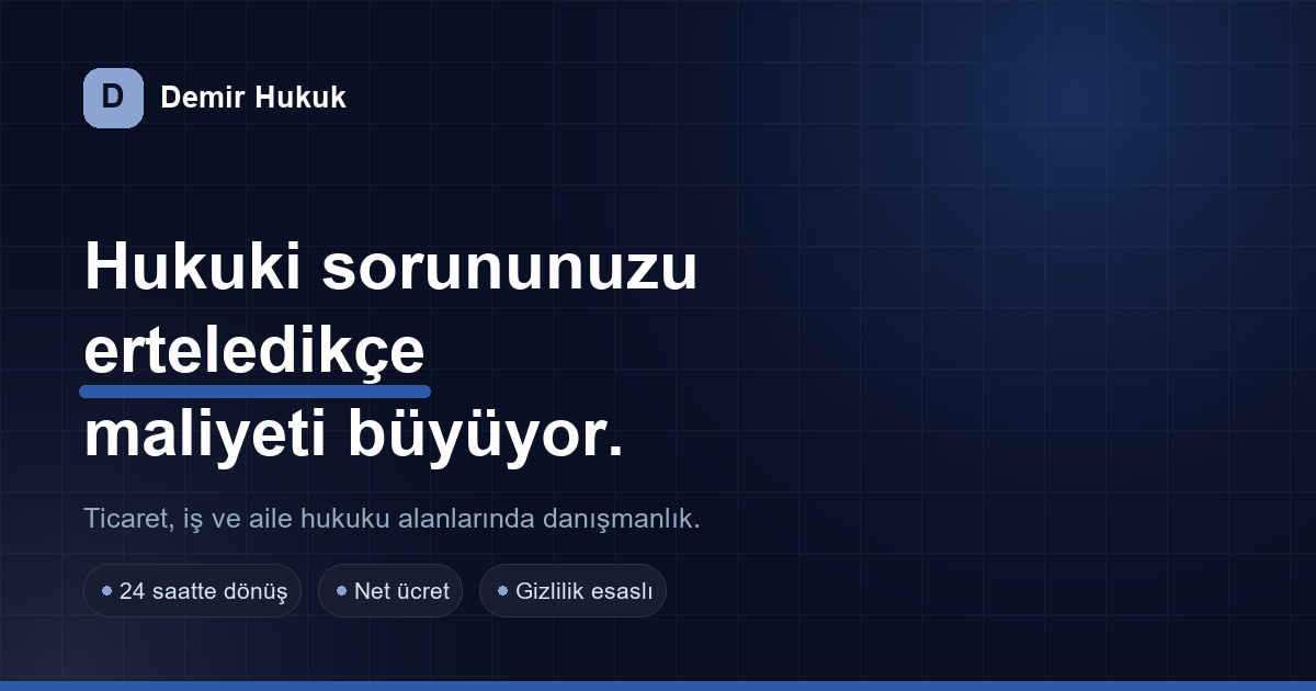 Demir Hukuk — ücretsiz ön görüşme + bilgi bankası